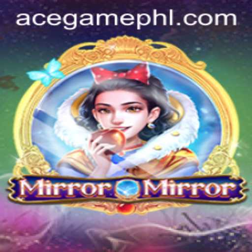Ace Game Online: A Deep Dive into MirrorMirror