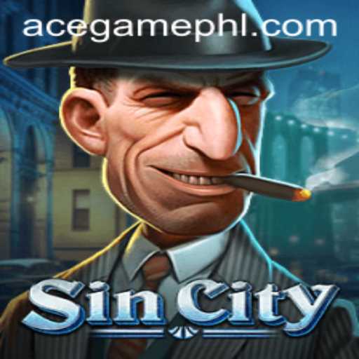 Ace Game Online: Exploring the Thrills of SinCity